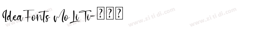 IdeaFonts MoLiTi字体转换